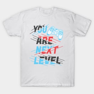 Next Level Gamer © GraphicLoveShop T-Shirt